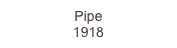 Pipe
1918
12,750.