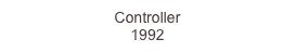 Controller 
1992